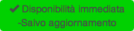 -Disponibile - (Salvo aggiornamento)