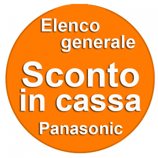 Sconto in cassa panasonic elenco generale