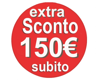Sconto subito 150 euro