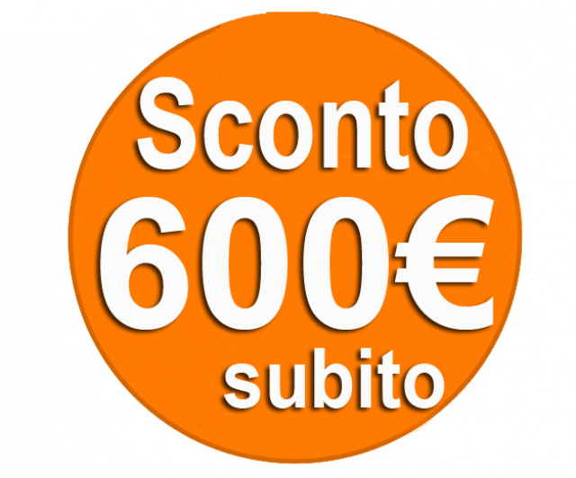  Sconto subito €.600