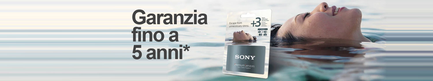 Sony - Garanzia fino a 5 anni*